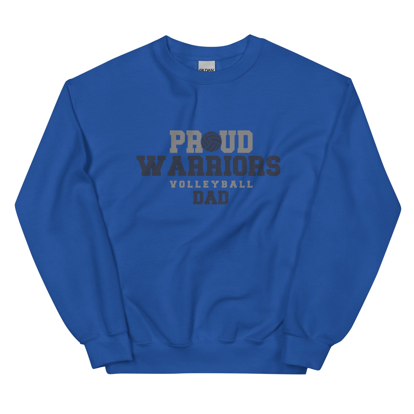 Proud Warriors Dad Sweatshirt