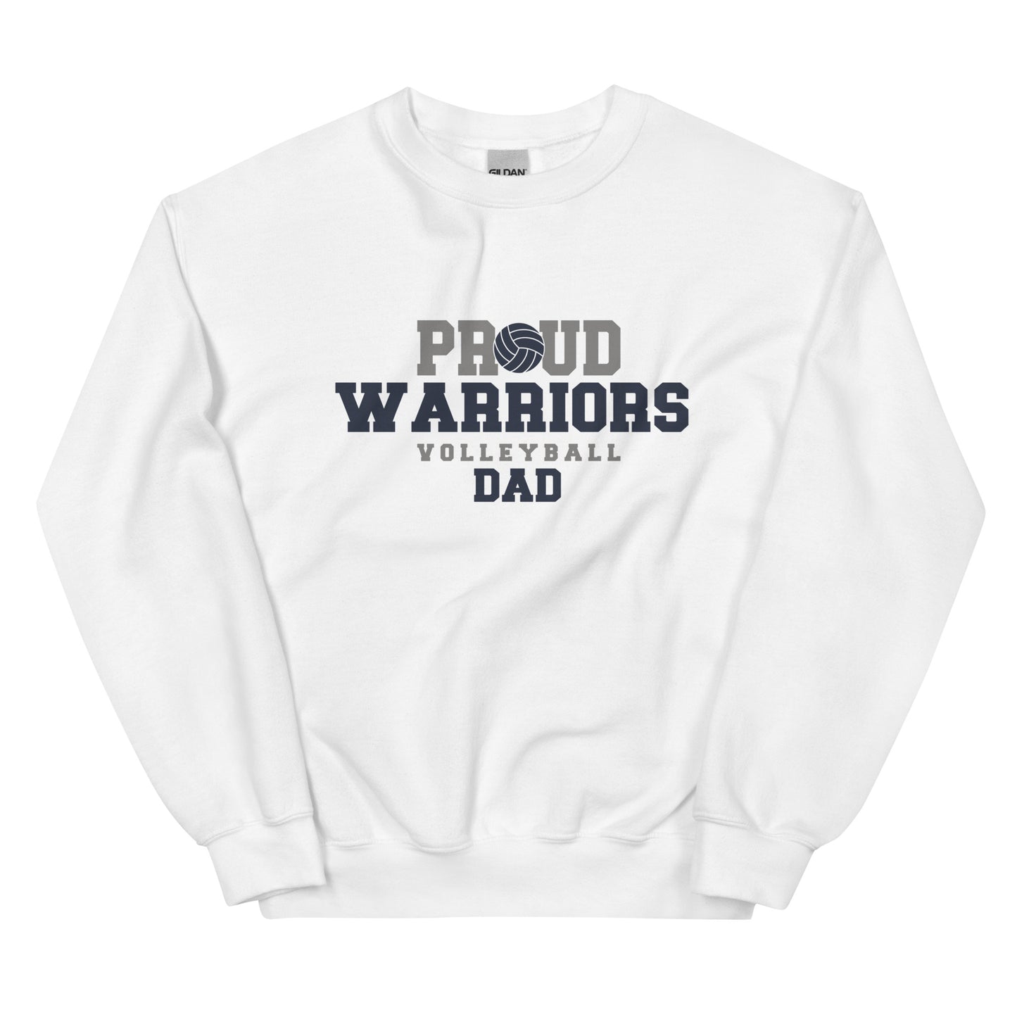 Proud Warriors Dad Sweatshirt